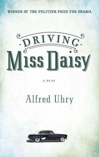 Bild vom Artikel Driving Miss Daisy vom Autor Alfred Uhry