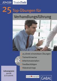 Produktbild: 25 Top-&Uuml;bungen f&uuml;r die Verhandlungsf&uuml;hrung