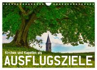 Produktbild: Kirchen und Kapellen als Ausflugsziele (Wandkalender 2026 DIN A4 quer), CALVENDO Monatskalender
