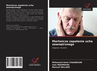 Produktbild: Martwicze zapalenie ucha zewn&iquest;trznego