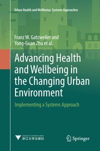 Produktbild: Advancing Health and Wellbeing in the Changing Urban Environment