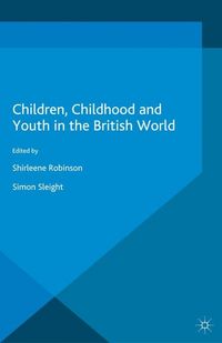 Produktbild: Children, Childhood and Youth in the British World