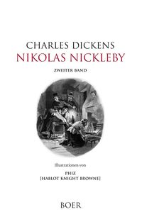 Bild vom Artikel Nikolas Nickleby vom Autor Charles Dickens
