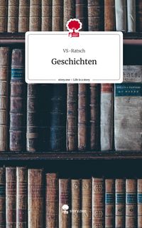 Produktbild: Geschichten. Life is a Story - story.one