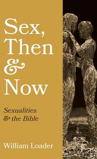 Produktbild: Sex, Then and Now