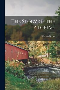 Produktbild: The Story of the Pilgrims