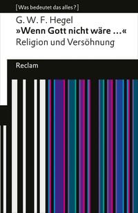 Produktbild: "Wenn Gott nicht w&auml;re ...". Religion und Vers&ouml;hnung