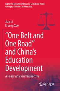 Produktbild: &ldquo;One Belt and One Road&rdquo; and China&rsquo;s Education Development