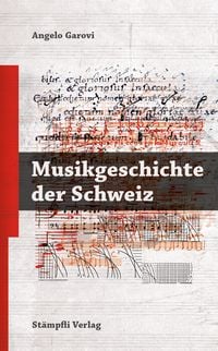 Produktbild: Musikgeschichte der Schweiz