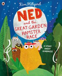 Produktbild: Ned and the Great Garden Hamster Race: a story about kindness