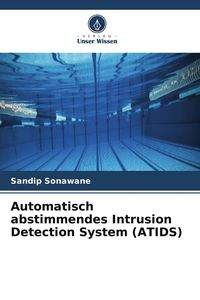 Produktbild: Automatisch abstimmendes Intrusion Detection System (ATIDS)