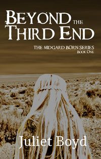 Bild vom Artikel Beyond the Third End (The Midgard Born Series, #1) vom Autor Juliet Boyd