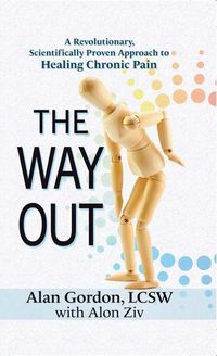 Bild vom Artikel The Way Out: A Revolutionary, Scientifically Proven Approach to Healing Chronic Pain vom Autor Alan Gordon