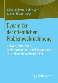 Produktbild: Dynamiken der &ouml;ffentlichen Problemwahrnehmung