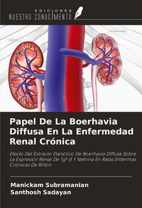 Produktbild: Papel De La Boerhavia Diffusa En La Enfermedad Renal Cr&oacute;nica