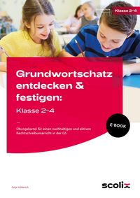 Produktbild: Grundwortschatz entdecken & festigen: Klasse 2-4