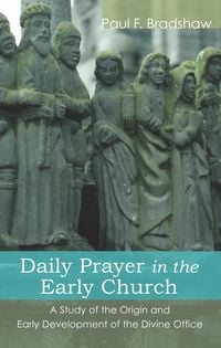 Produktbild: Daily Prayer in the Early Church