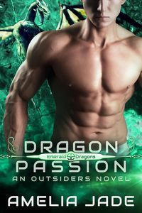 Produktbild: Dragon Passion (Emerald Dragons, #1)