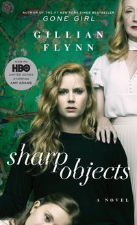 Flynn, G: Sharp Objects/Tie-In