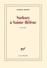 Produktbild: Sarkozy &agrave; Sainte-H&eacute;l&egrave;ne
