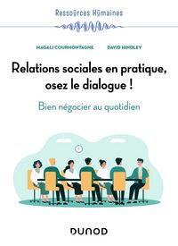 Produktbild: Relations sociales en pratique, osez le dialogue !