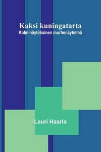Produktbild: Kaksi kuningatarta
