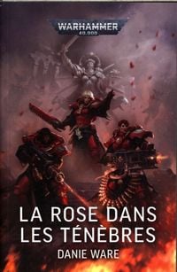 Produktbild: La rose dans les t&eacute;n&egrave;bres