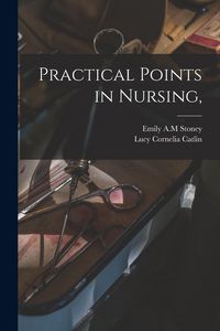 Produktbild: Practical Points in Nursing,