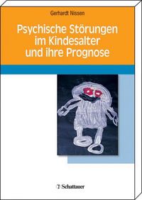 Produktbild: Psychische St&ouml;rungen im Kindesalter und ihre Prognose