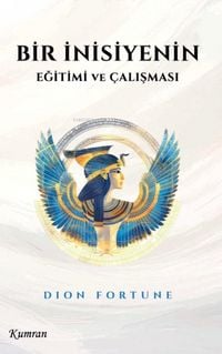 Produktbild: Bir Inisiyenin Egitimi ve Calismasi
