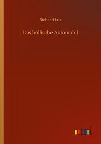 Produktbild: Das h&ouml;llische Automobil