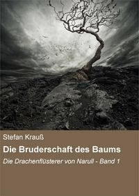 Produktbild: Die Bruderschaft des Baums