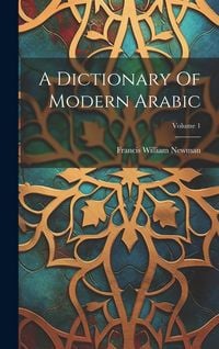 Produktbild: A Dictionary Of Modern Arabic; Volume 1