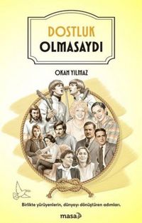 Produktbild: Dostluk Olmasaydi