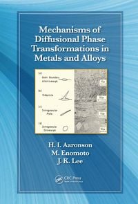 Produktbild: Mechanisms of Diffusional Phase Transformations in Metals and Alloys