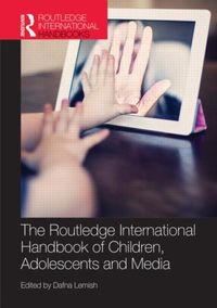 Produktbild: The Routledge International Handbook of Children, Adolescent