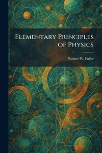 Produktbild: Elementary Principles of Physics