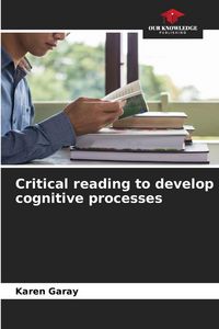 Produktbild: Critical reading to develop cognitive processes