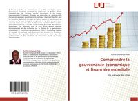 Produktbild: Comprendre la gouvernance &eacute;conomique et financi&egrave;re mondiale