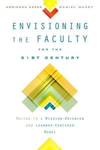 Produktbild: Envisioning the Faculty for the Twenty-First Century