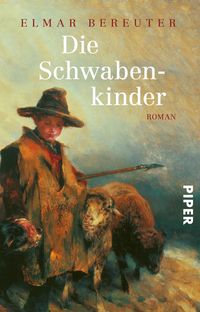 Bild vom Artikel Die Schwabenkinder vom Autor Elmar Bereuter