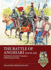 Produktbild: The Battle of Anghiari, June 29, 1440