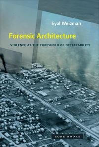 Produktbild: Forensic Architecture