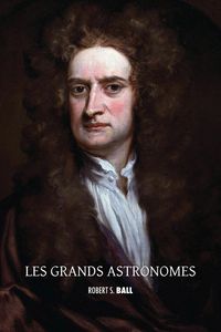 Produktbild: Les grands astronomes