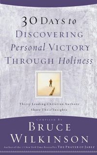 Produktbild: 30 Days to Discovering Personal Victory through Holiness