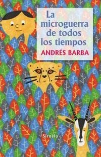 Produktbild: La microguerra de todos los tiempos