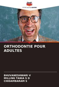 Produktbild: Orthodontie Pour Adultes