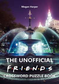Produktbild: The Unofficial Friends Crossword Puzzle Book