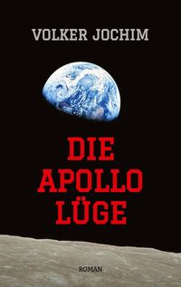 Bild vom Artikel Die Apollo Lüge - Waren wir wirklich auf dem Mond? Viele Fakten sprechen dagegen. vom Autor Volker Jochim