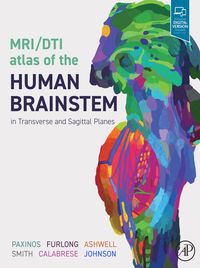 Produktbild: MRI/DTI Atlas of the Human Brainstem in Transverse and Sagittal Planes